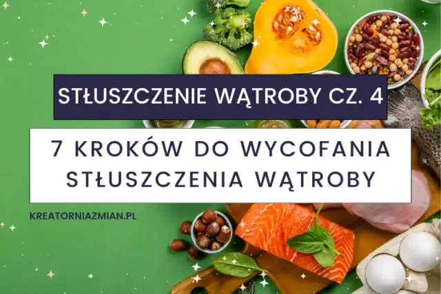 Leczenie stłuszczenia wątroby: Leki, dieta i co jeszcze?