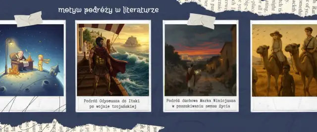 Ilustracje przedstawiające podróże: Mały Książę, Odyseusz, pielgrzym i dzieci na wielbłądach.