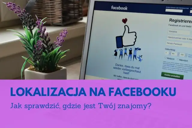 Jak sprawdzić lokalizację na Facebooku? Metody, ograniczenia i prawo