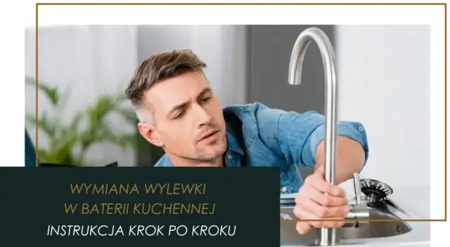 Jak wymienić wylewkę w kranie i uniknąć kosztownych błędów