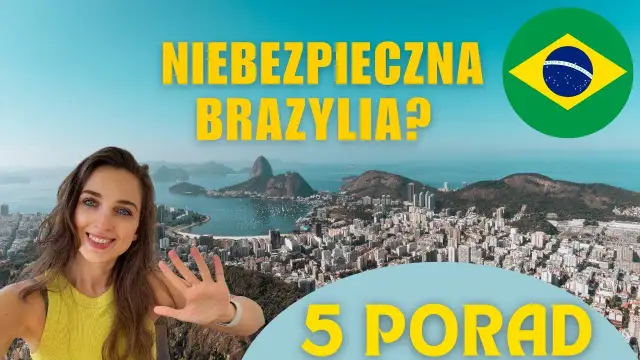 Czy w Brazylii jest bezpiecznie? Poznaj zagrożenia i bezpieczne miejsca