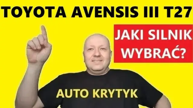 Toyota Avensis - jakie silniki wybrać, aby uniknąć problemów?