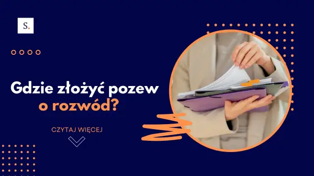 Jaki sąd do rozwodu? Sprawdź, zanim złożysz pozew!