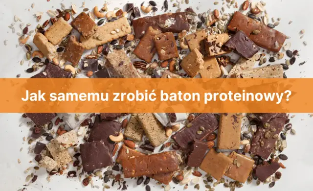 Jak zrobić batona proteinowego w prosty sposób i uniknąć błędów