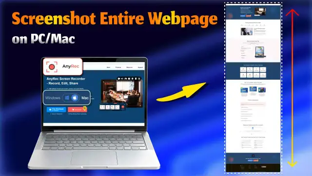 Dowiedz się, jak zrobić zrzut ekranu całej strony internetowej na PC/Mac za pomocą AnyRec Screen Recorder.