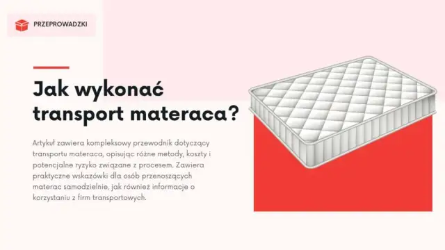 Bezpieczny transport materaca: Uniknij błędów i kosztów!