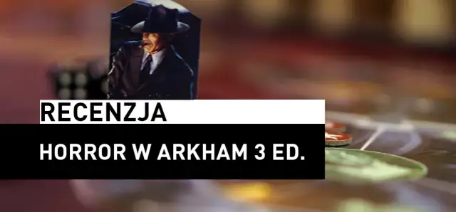 Horror w Arkham recenzja: Czy ta gra naprawdę przeraża graczy?