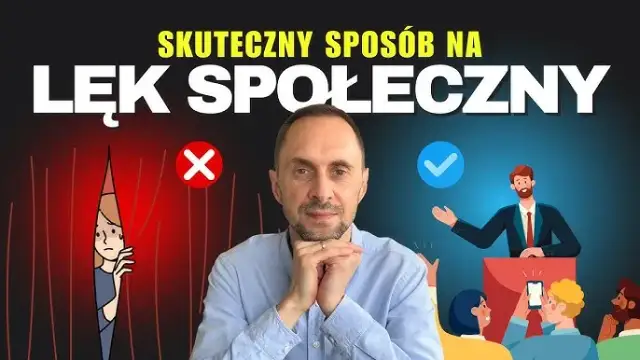 Jak pokonać lęk społeczny? Praktyczny przewodnik od eksperta