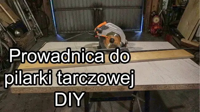 Jak zrobić prowadnicę do pilarki tarczowej – proste i skuteczne metody
