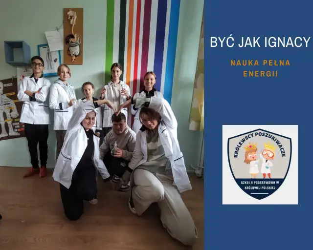 Program edukacyjny być jak Ignacy - jak wspiera polską naukę?