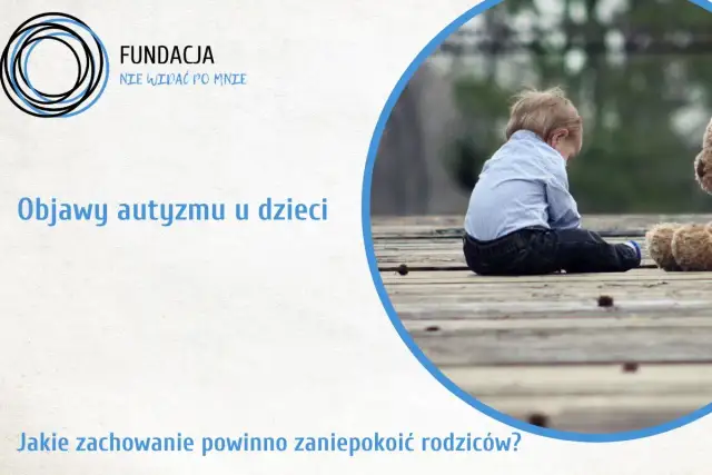 Autyzm u dziecka: Czerwone flagi, objawy i diagnoza w Polsce