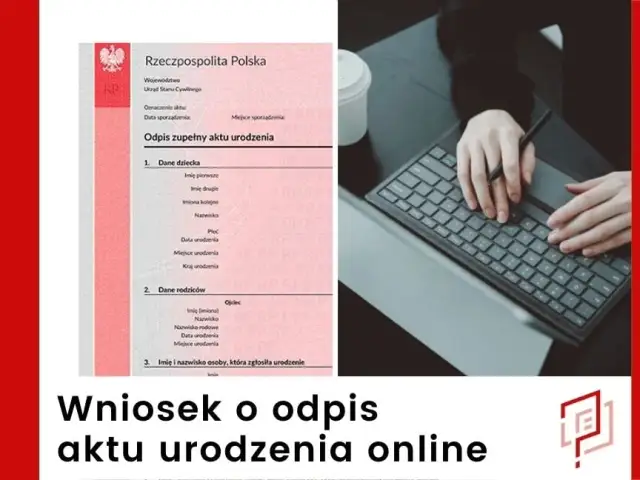 Odpis zupełny aktu urodzenia: Jak go uzyskać krok po kroku?