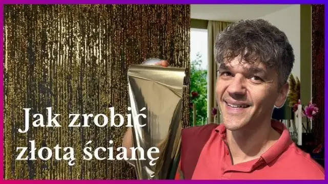 Złota ściana: Jak zrobić efekt WOW? Poradnik Krok po Kroku