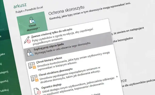 Jak zaszyfrować plik Excel, aby uniknąć nieautoryzowanego dostępu