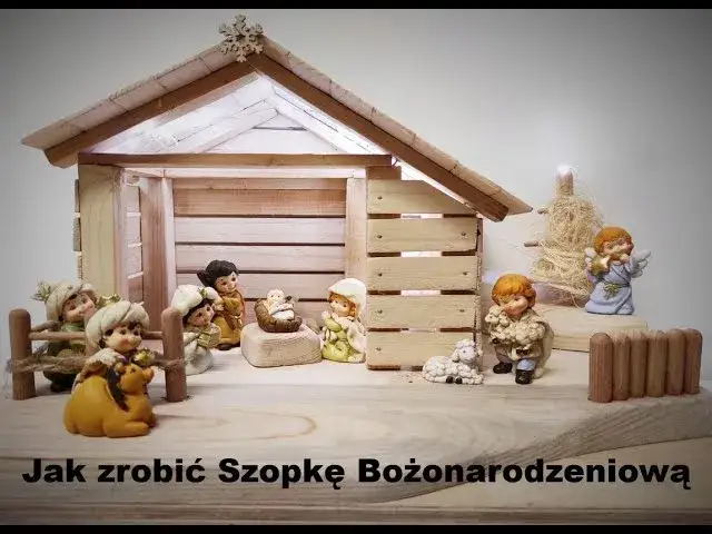 Jak stworzyć szopkę betlejemską DIY z łatwych materiałów i pomysłów