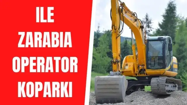 Ile zarabia kierowca koparki w Polsce? Zaskakujące fakty o wynagrodzeniach