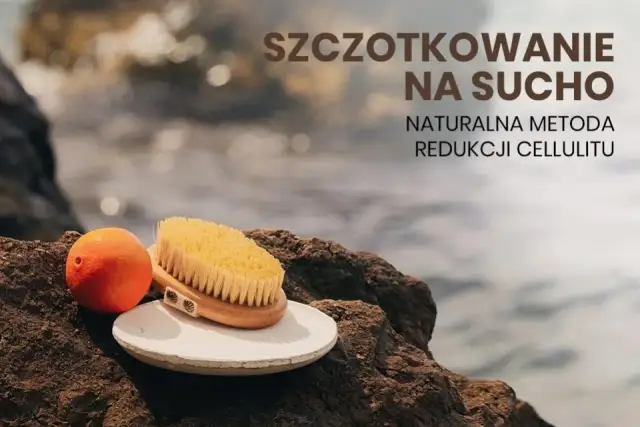 Masaż szczotką na sucho jak wykonać - unikaj błędów i ciesz się efektami