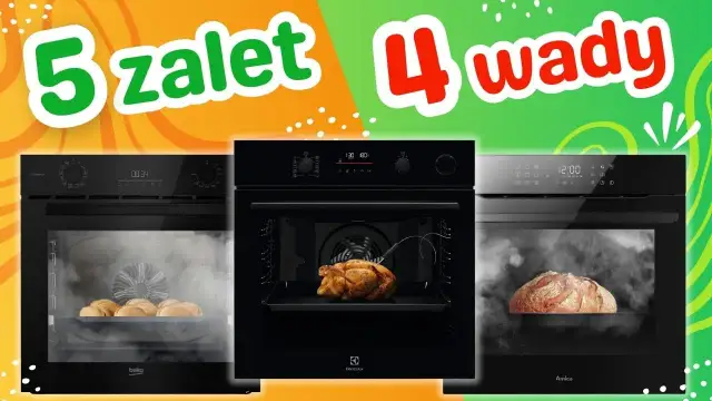 Piekarnik Amica czy Electrolux - który model naprawdę warto wybrać?