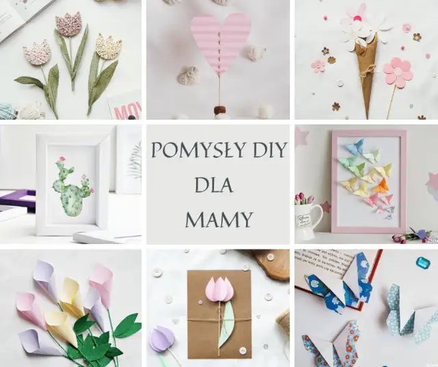 Jak własnoręcznie zrobić wyjątkowy prezent dla mamy z papieru - 5 prostych pomysłów