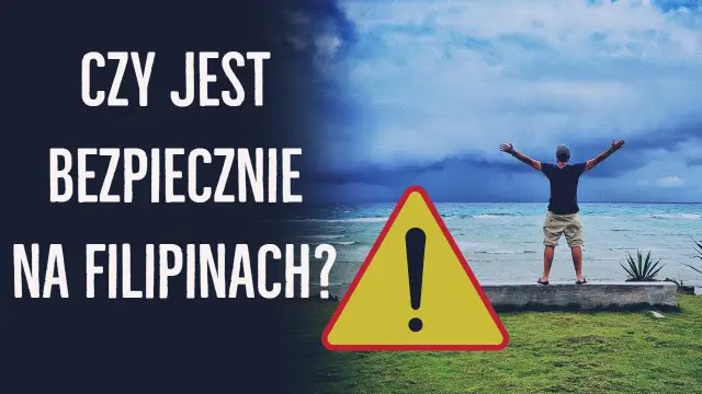 Czy na Filipinach jest bezpiecznie? Przegląd zagrożeń i bezpieczeństwa podróżnych