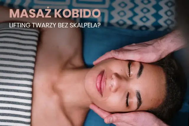 Masaż Kobido: Jak często na efekty? Poznaj idealny plan