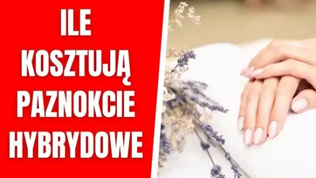 Ile kosztuje hybryda na paznokcie? Sprawdź ceny w salonach kosmetycznych