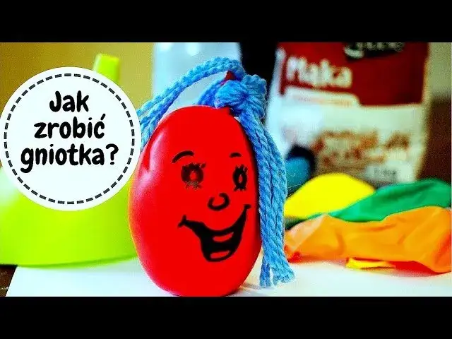 Jak zrobić gniotek sensoryczny? Szybko, prosto i z korzyścią!