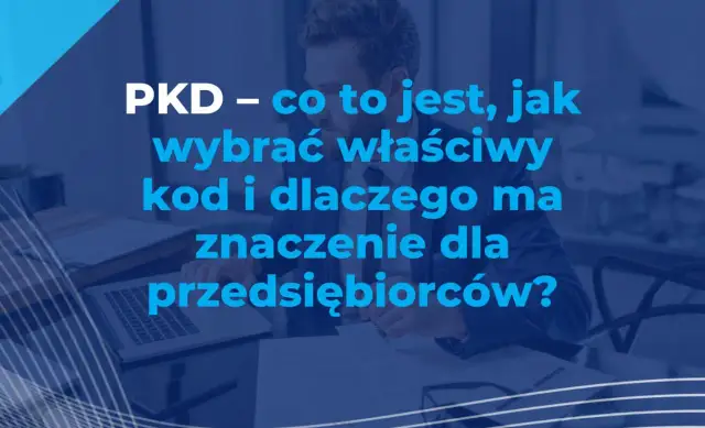 Coaching: Jakie PKD wybrać? Uniknij błędów i zoptymalizuj podatki