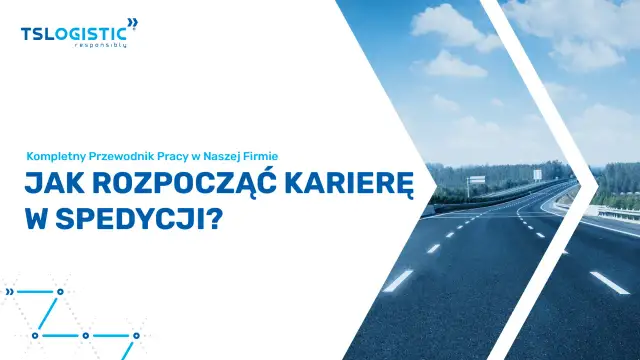 Jak zostać spedytorem? Kompletny przewodnik po karierze i zarobkach