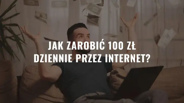 Mężczyzna rzuca pieniędzmi w powietrze, siedząc przy laptopie. Napis: "Jak zarobić 100 zł dziennie przez internet?".