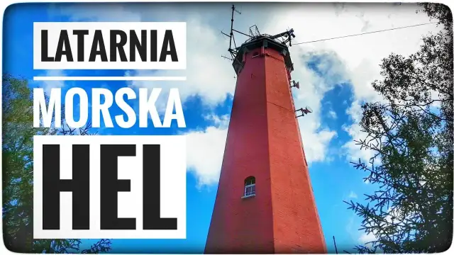 Latarnia morska Hel – ile schodów czeka na Twoją wizytę?