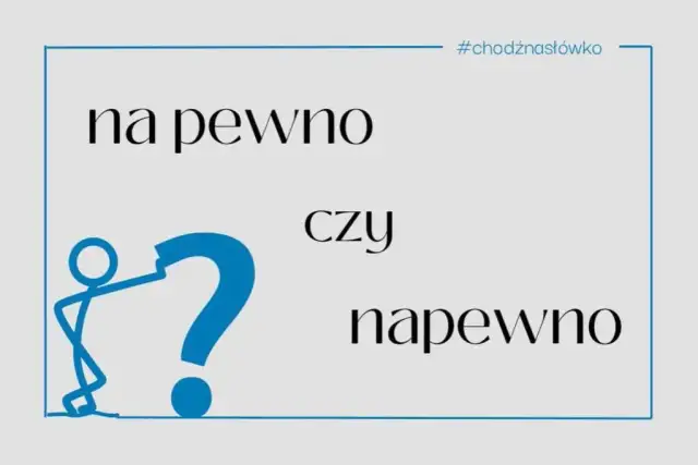 Jak się pisze na pewno? Poznaj zasady poprawnej pisowni