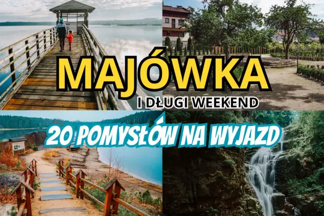 Majówkowe Szaleństwo w Polsce: Gdzie spędzić długi weekend w maju
