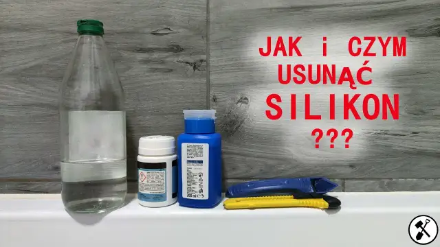 Jak usunąć silikon? Kompletny przewodnik bez rysowania!