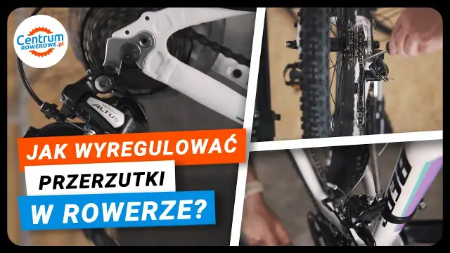 Jak wyregulować przerzutki w rowerze – uniknij problemów z shiftingiem