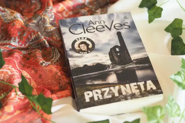 Przynęta Ann Cleeves – intrygująca historia inspektor Vera Stanhope