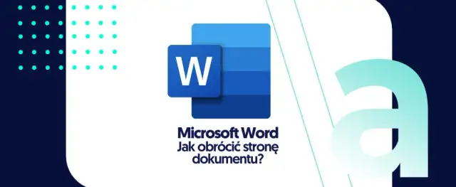 Jak obrócić stronę w Wordzie i uniknąć frustracji z orientacją