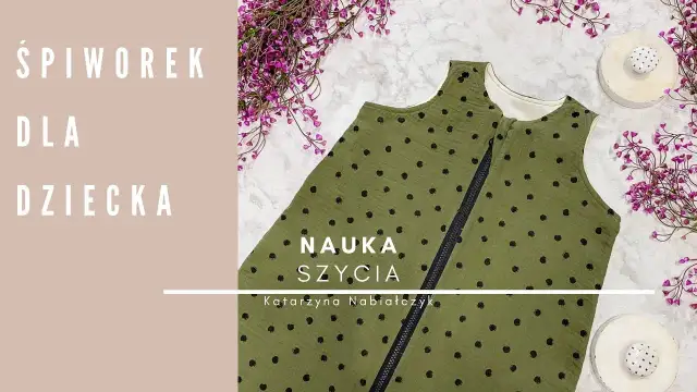 Jak uszyć śpiworek niemowlęcy - proste kroki i przydatne porady