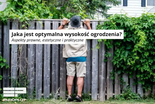 Jaką wysokość ogrodzenia wybrać, aby zapewnić prywatność i bezpieczeństwo?