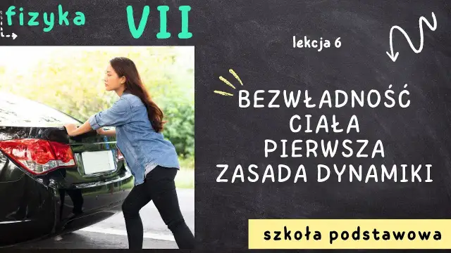 Bezwładność w fizyce – co to jest i jak wpływa na ruch ciał