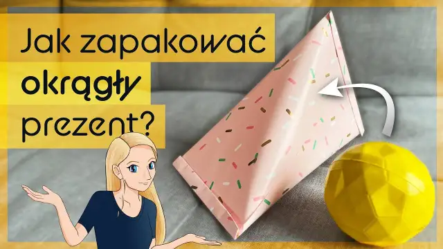 Jak zapakować piłkę na prezent - proste sposoby i kreatywne pomysły