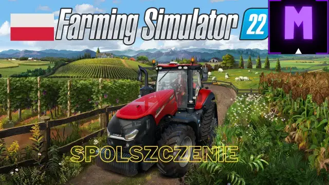 Farming Simulator 22 spolszczenie - pełne tłumaczenie i funkcje w grze