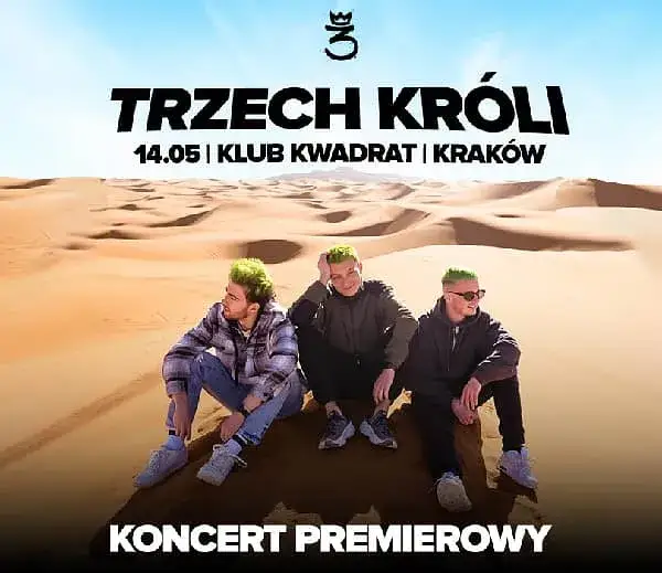 Ile kosztuje bilet na koncert 3 króli? Ceny i ważne informacje