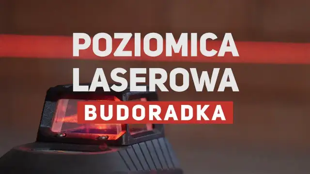 Jak działa poziomica laserowa i dlaczego warto ją mieć w domu