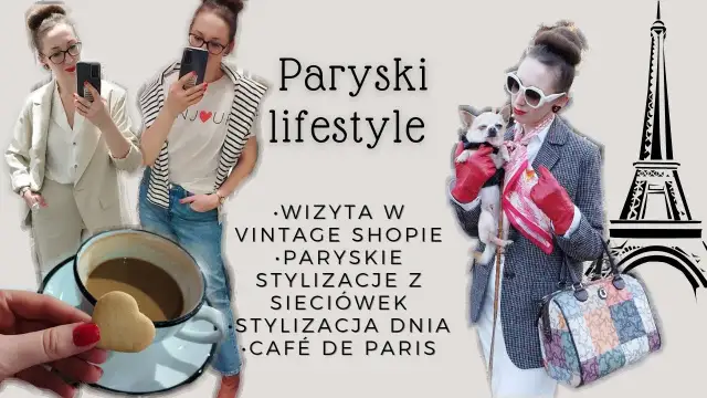 Paryskie stylizacje: 7 sekretów elegancji à la française