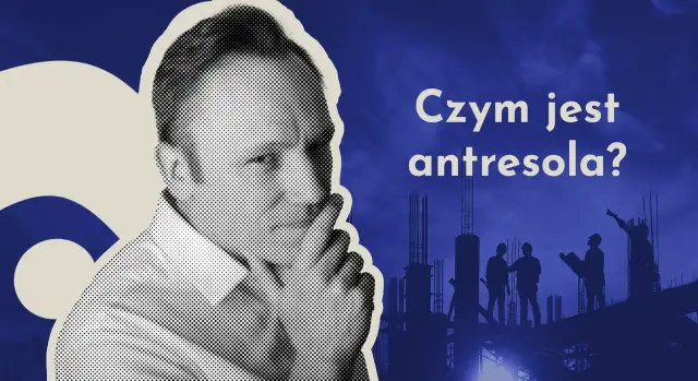 Czy antresola jest kondygnacją? Poznaj prawne aspekty i fakty