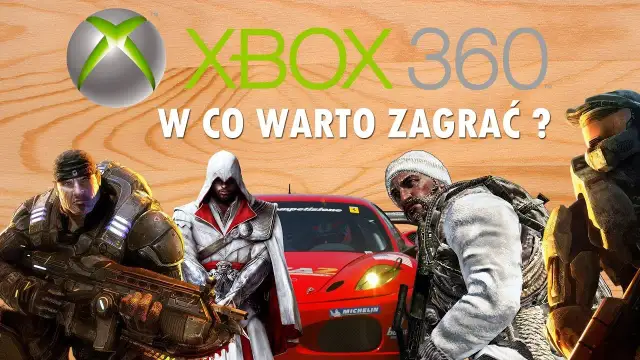 Najlepsze gry Xbox 360, które musisz mieć w swojej kolekcji