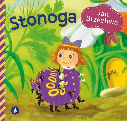 Stonoga wiersz – humorystyczna opowieść dla dzieci o przygodach