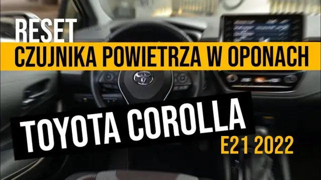 Jak łatwo zresetować czujnik ciśnienia w oponach Toyota Corolla – krok po kroku
