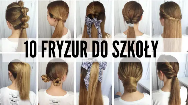 Jak zrobić fajne fryzury: 10 prostych sposobów na modny look